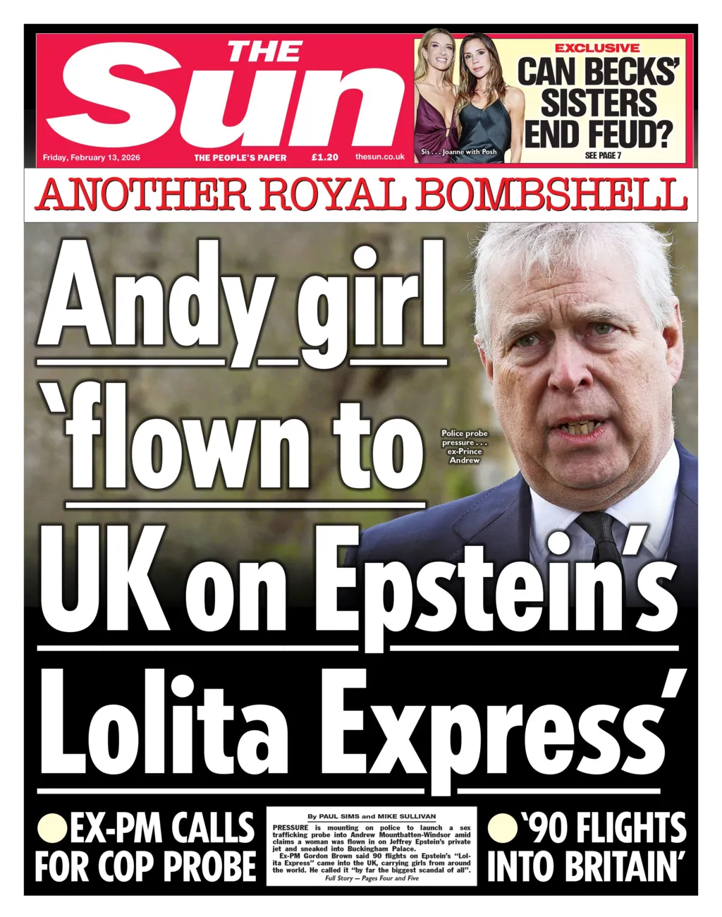 "Andy girl 'flown to UK on Epstein's Lolita Express'," reads the headline on the front page of the Sun.