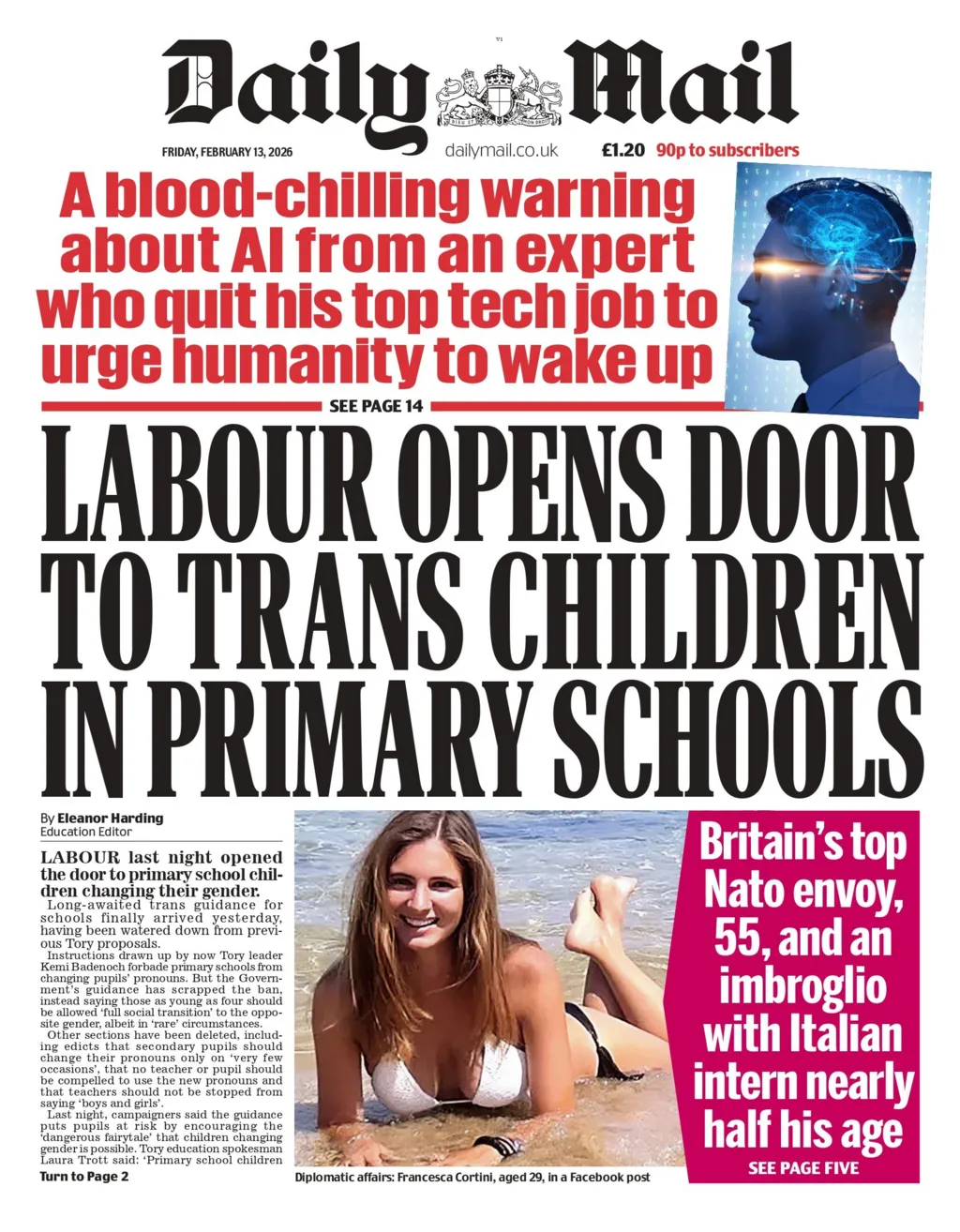 "Labour opens door to trans children in primary schools" reads the headline on the front page of the Daily Mail.