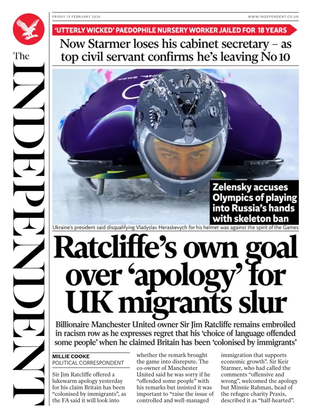 "Ratcliffe's own goal over 'apology' for UK migrants slur" reads the headline on the front page of the Independent.