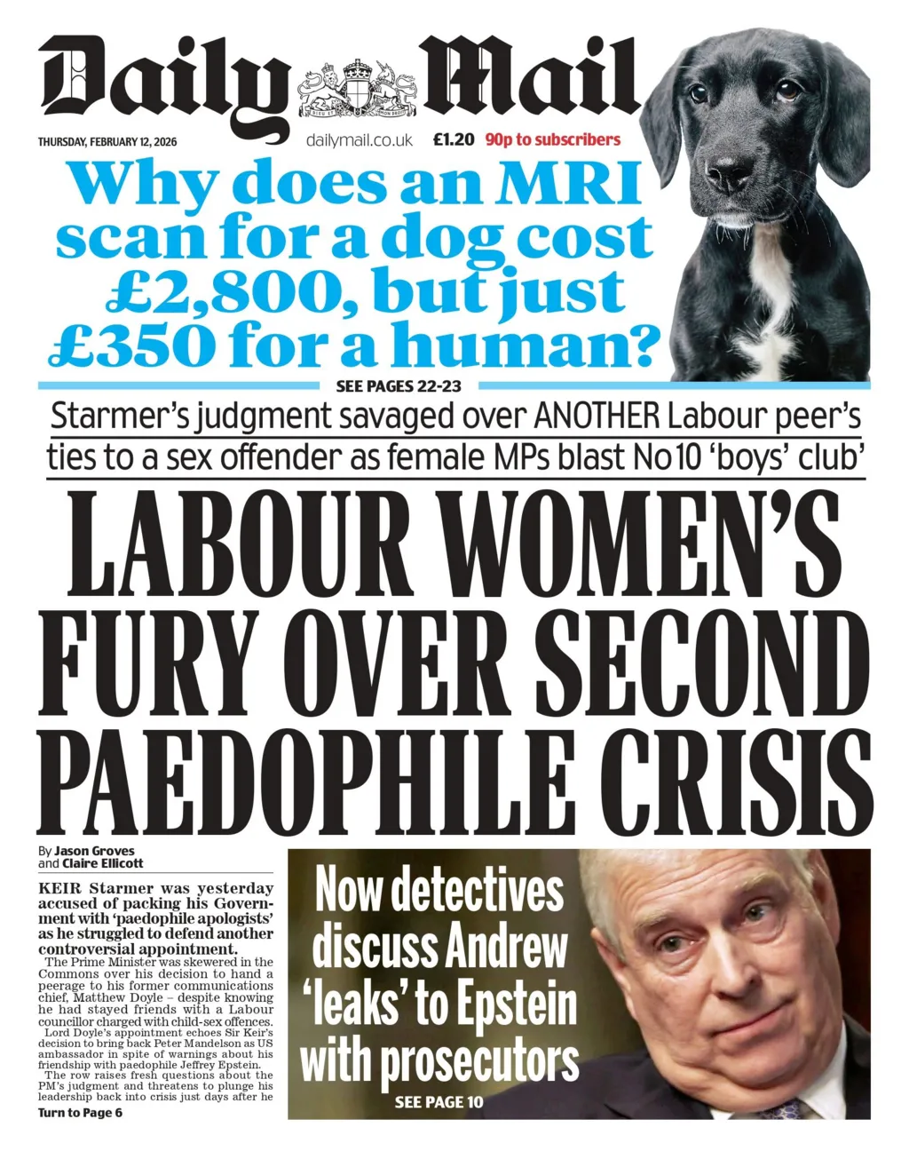 "Labour women's fury over second paedophile crisis" reads the headline on the front page of the Daily Mail.