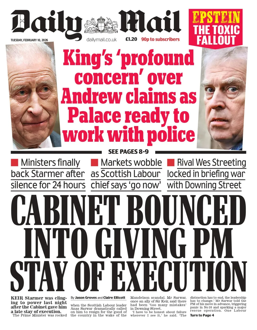 "Cabinet bounced into giving PM stay of execution" reads the headline on the front page of the Daily Mail. 