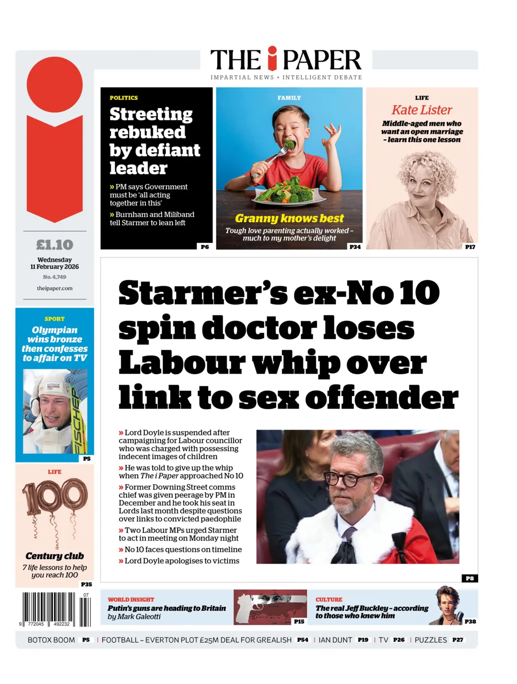 "Starmer's ex-No 0 spin doctor loses Labour whip over link to sex offender" reads the headline on the front page of The i Paper.